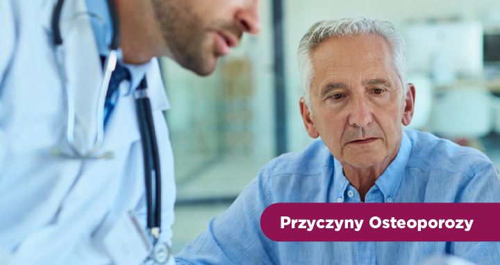 Przyczyny osteoporozy